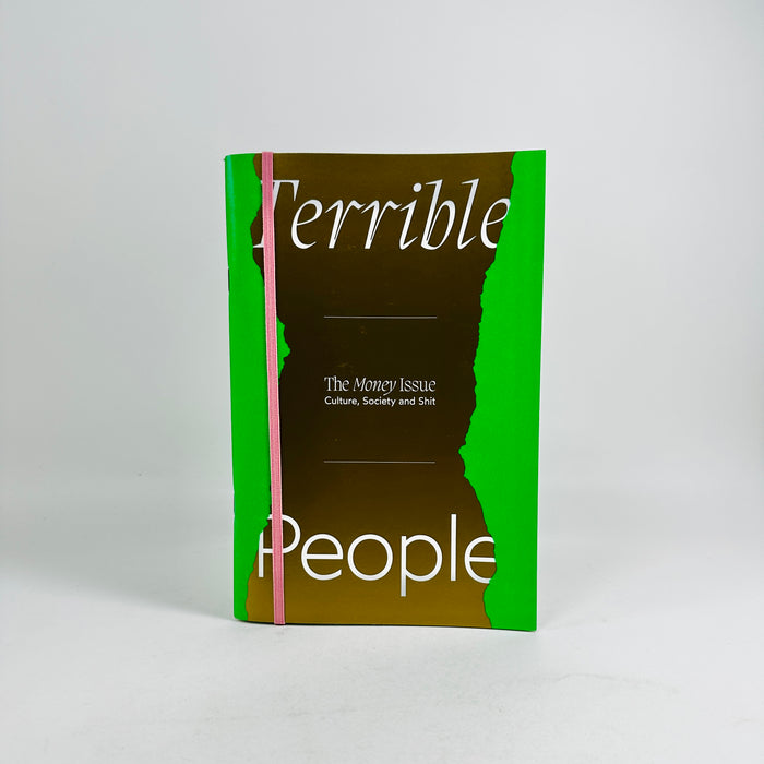 Terrible People #7 - Money Issue