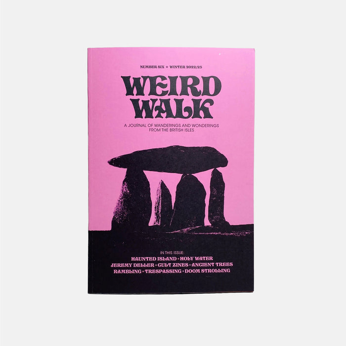 Weird Walk #6