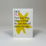 Do Fly - Find Your Way, Make a Living, Be Your Best Self
