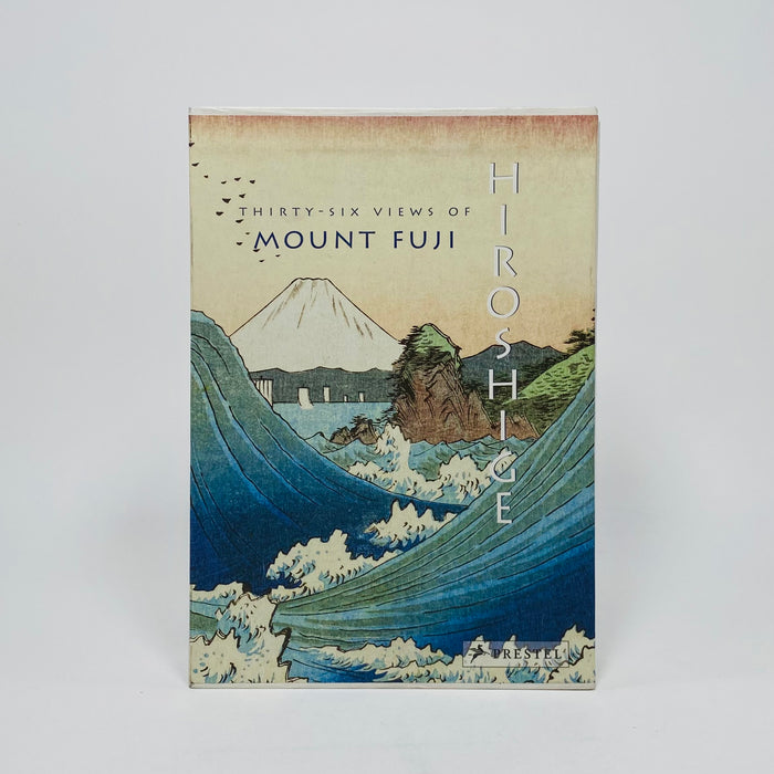 Hiroshige - Thirty-Six Views of Mount Fuji