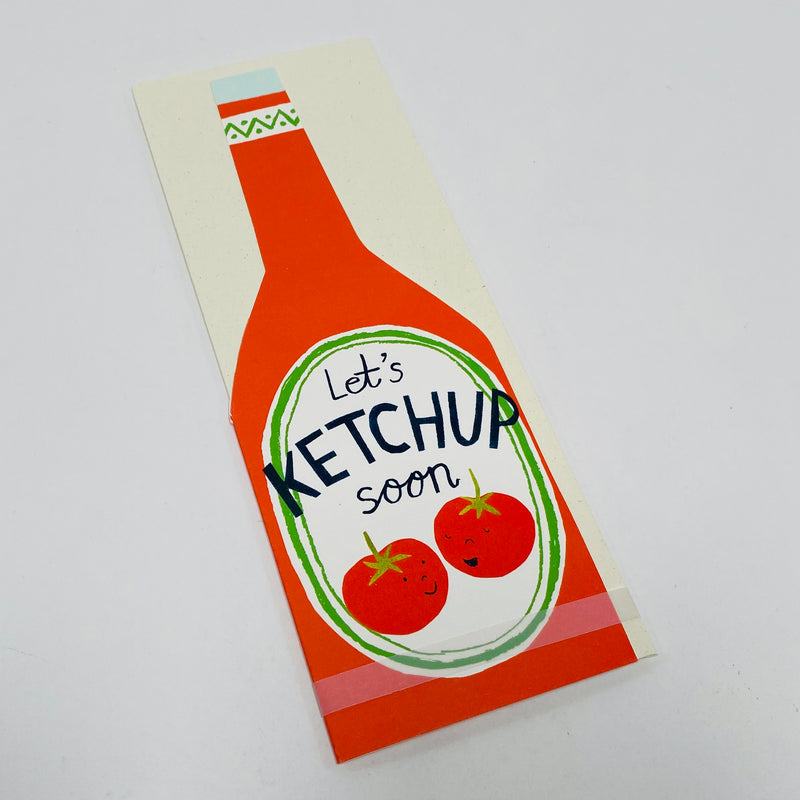 Let's Ketchup Soon - Hadley Card