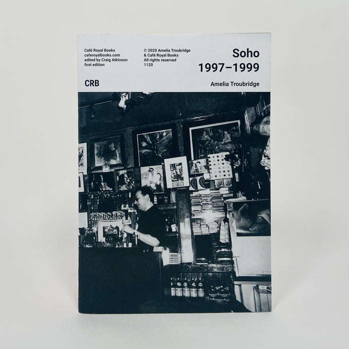 Soho 1997–1999 - Amelia Troubridge