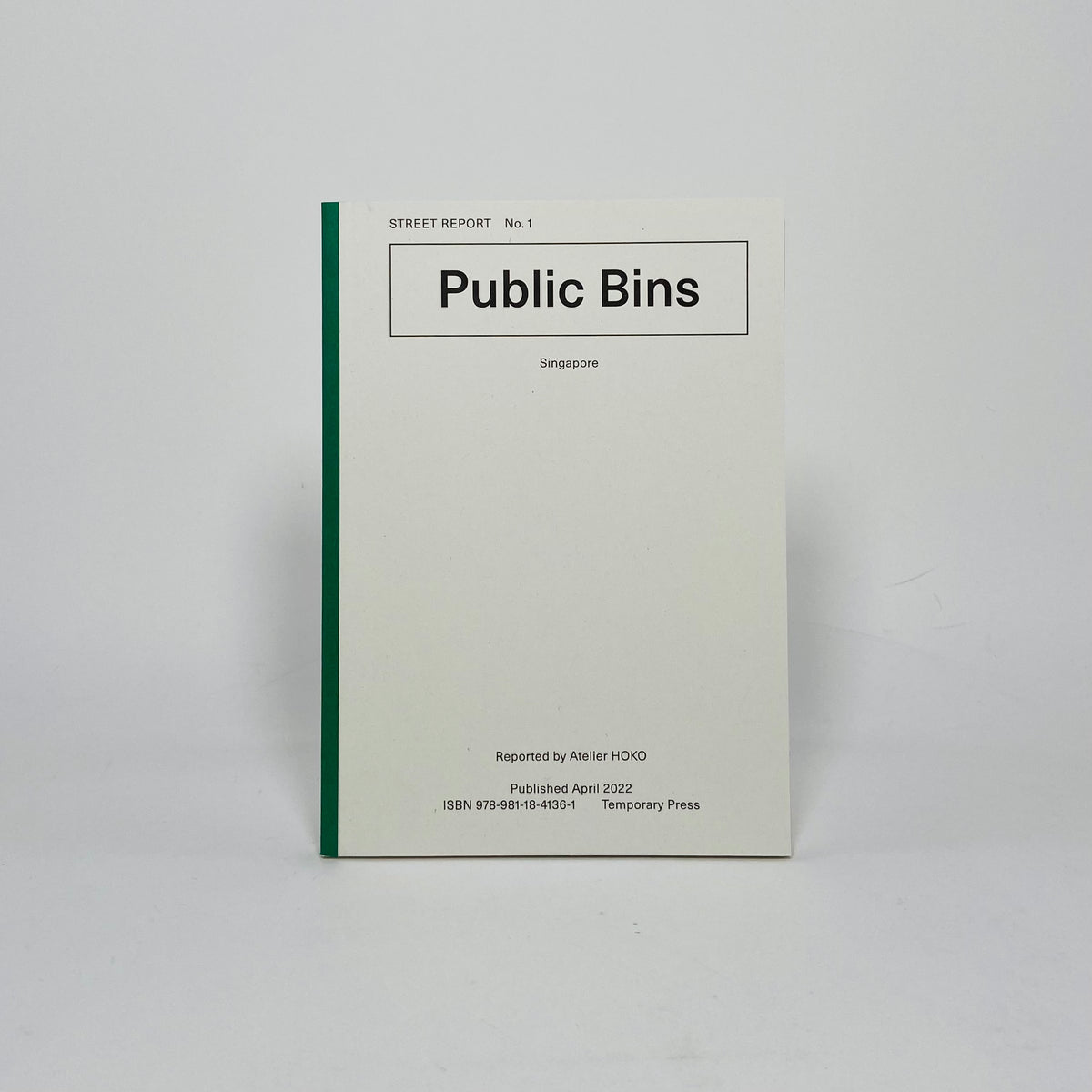 Street Report #1 - Public Bins