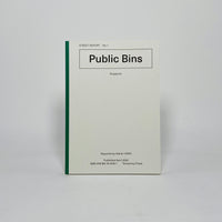 Street Report #1 - Public Bins