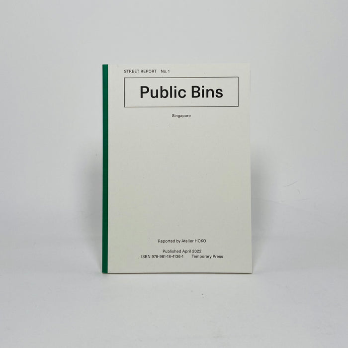 Street Report #1 - Public Bins