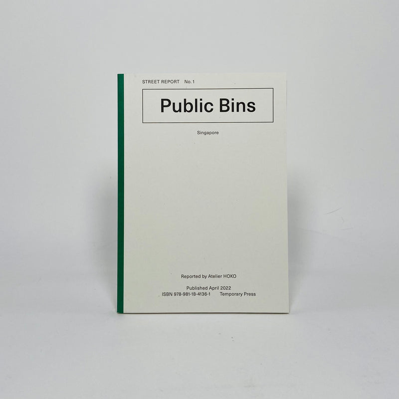 Street Report #1 - Public Bins