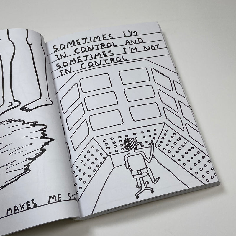 Weak Messages Create Bad Situations - David Shrigley