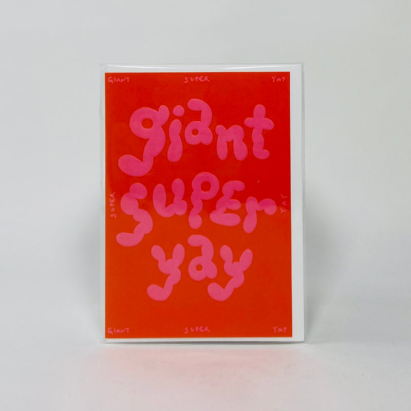 Giant Super Yay - Wrap Card